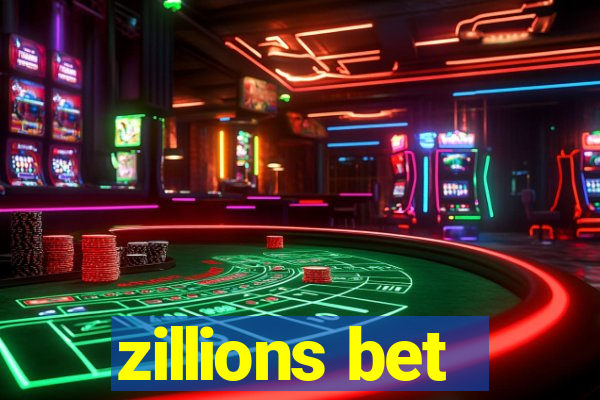 zillions bet